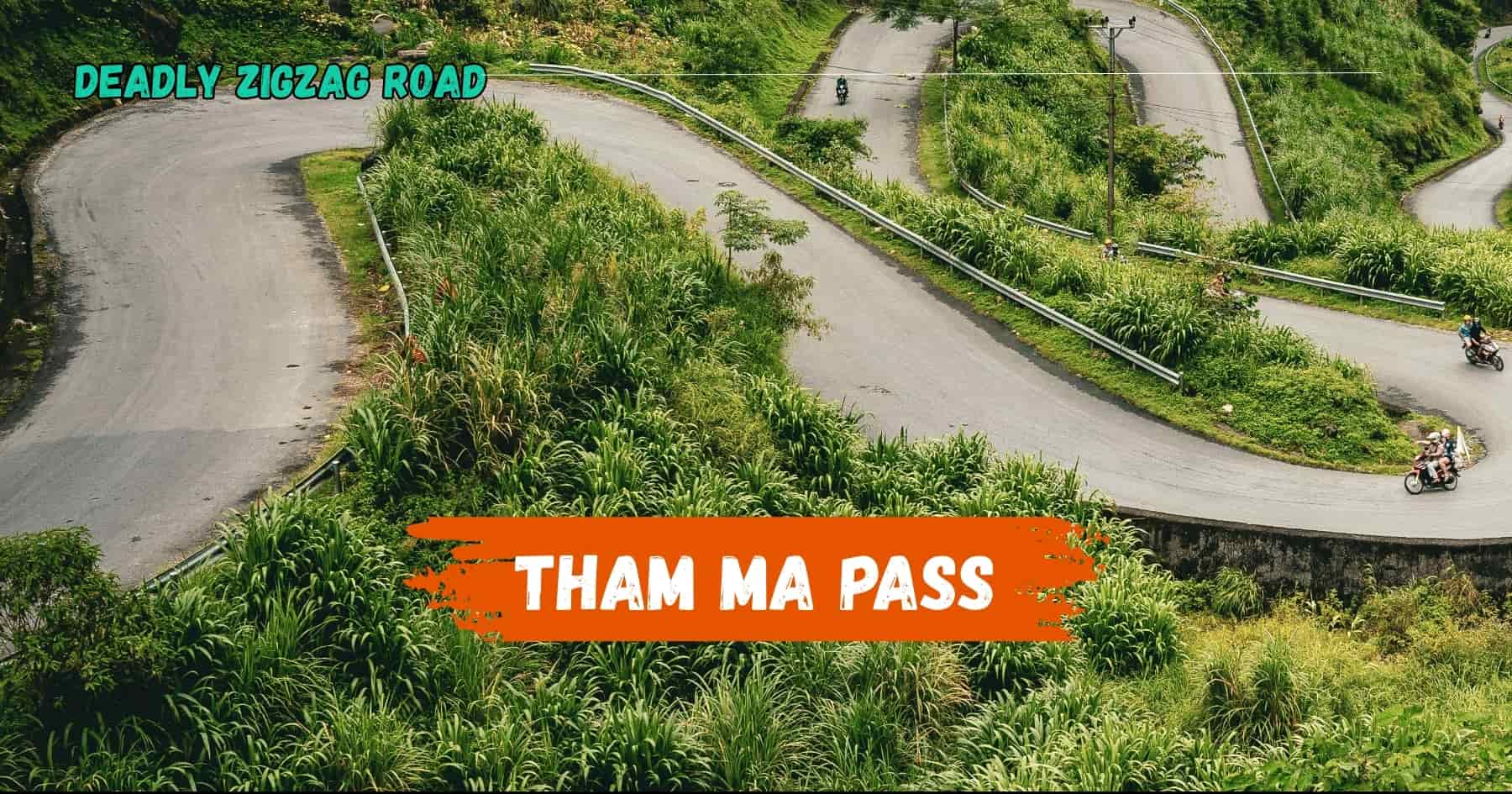 Tham Ma Pass